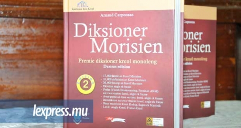 Après la deuxième édition du Diksioner Morisien publiée en septembre 2011, une troisième édition paraîtra en septembre ou octobre de cette année.