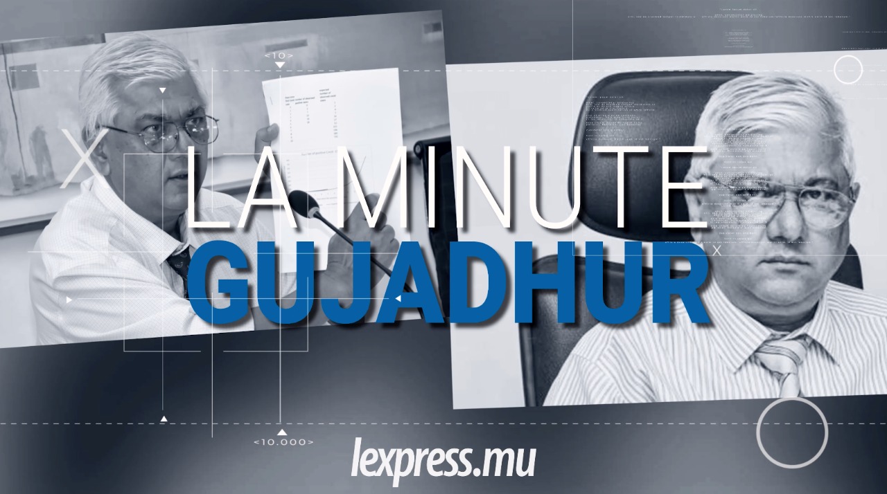 La minute Gujadhur: «Il faut un ‘curfew’ total  au moins la nuit»