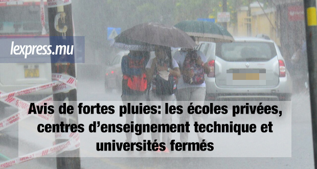 Avis de fortes pluies: les écoles privées, centres d’enseignement technique et universités fermés